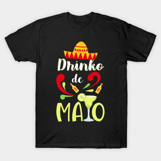 Drinko De Mayo Cinco de Mayo T-Shirt by Quotes NK Tees